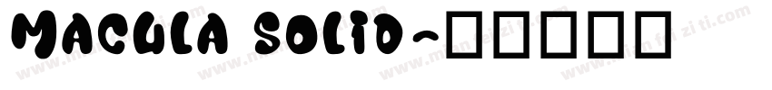 Macula Solid字体转换